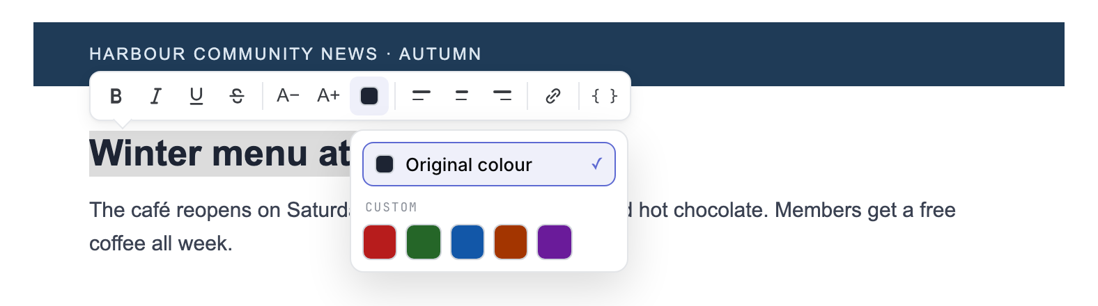 An imported email with its heading selected and the formatting bar showing A−, A+ and the colour menu with Original colour.