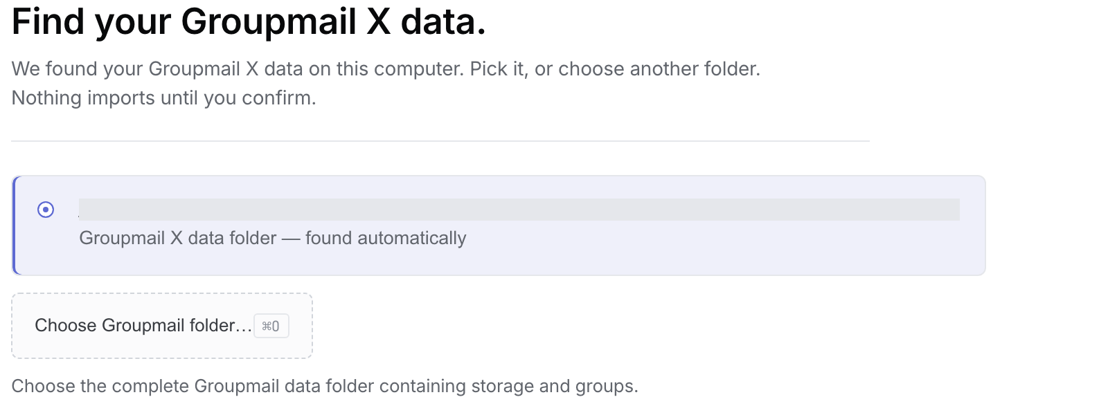 macOS Find screen showing the detected Groupmail X folder and Choose Groupmail folder control.