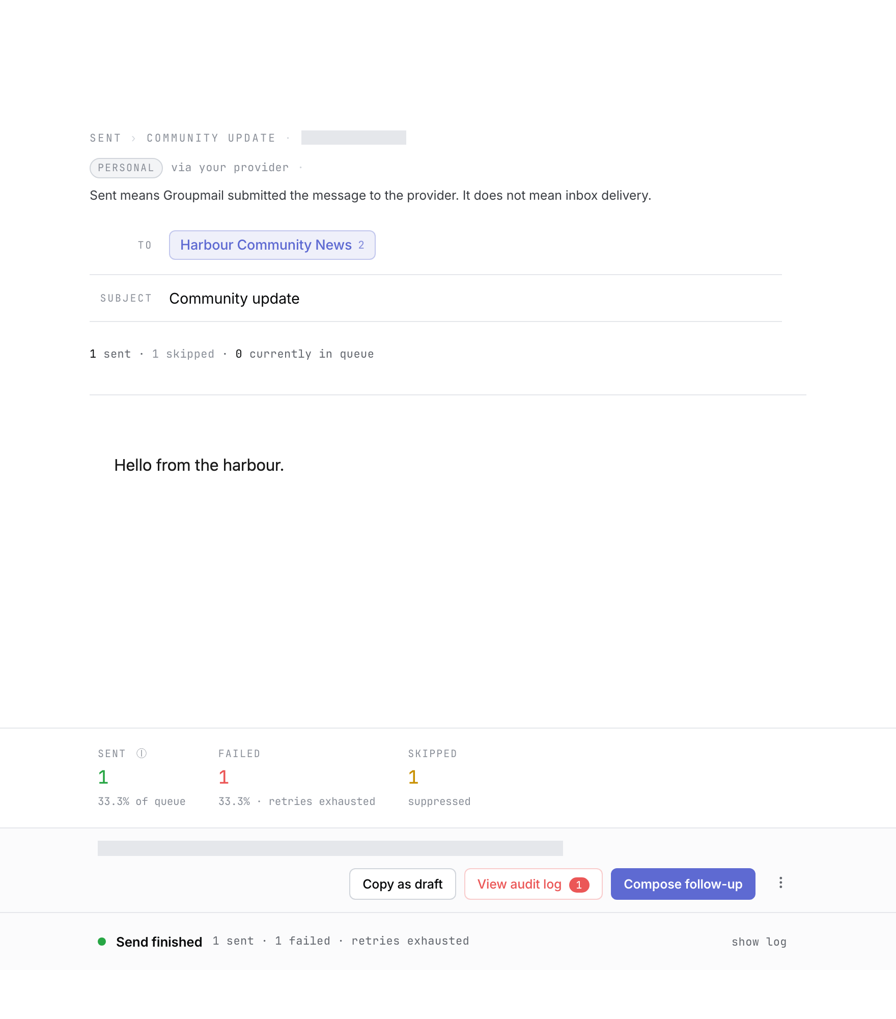 A fictional sent message showing one sent, one failed and one skipped recipient, with the audit-log action visible.