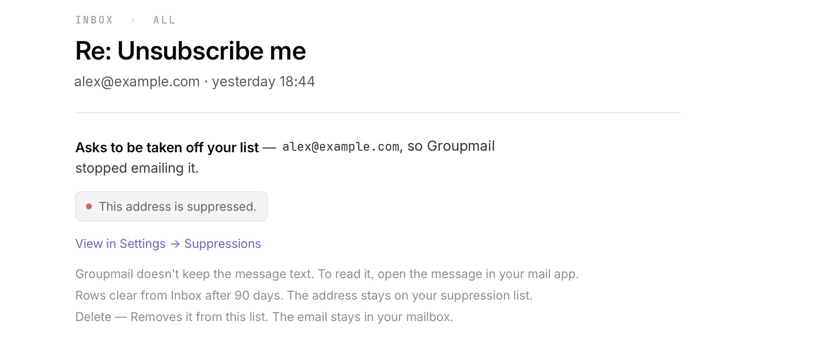 A handled Unsubscribe request saying the person asked to be taken off the list, with This address is suppressed and a View in Settings → Suppressions link.
